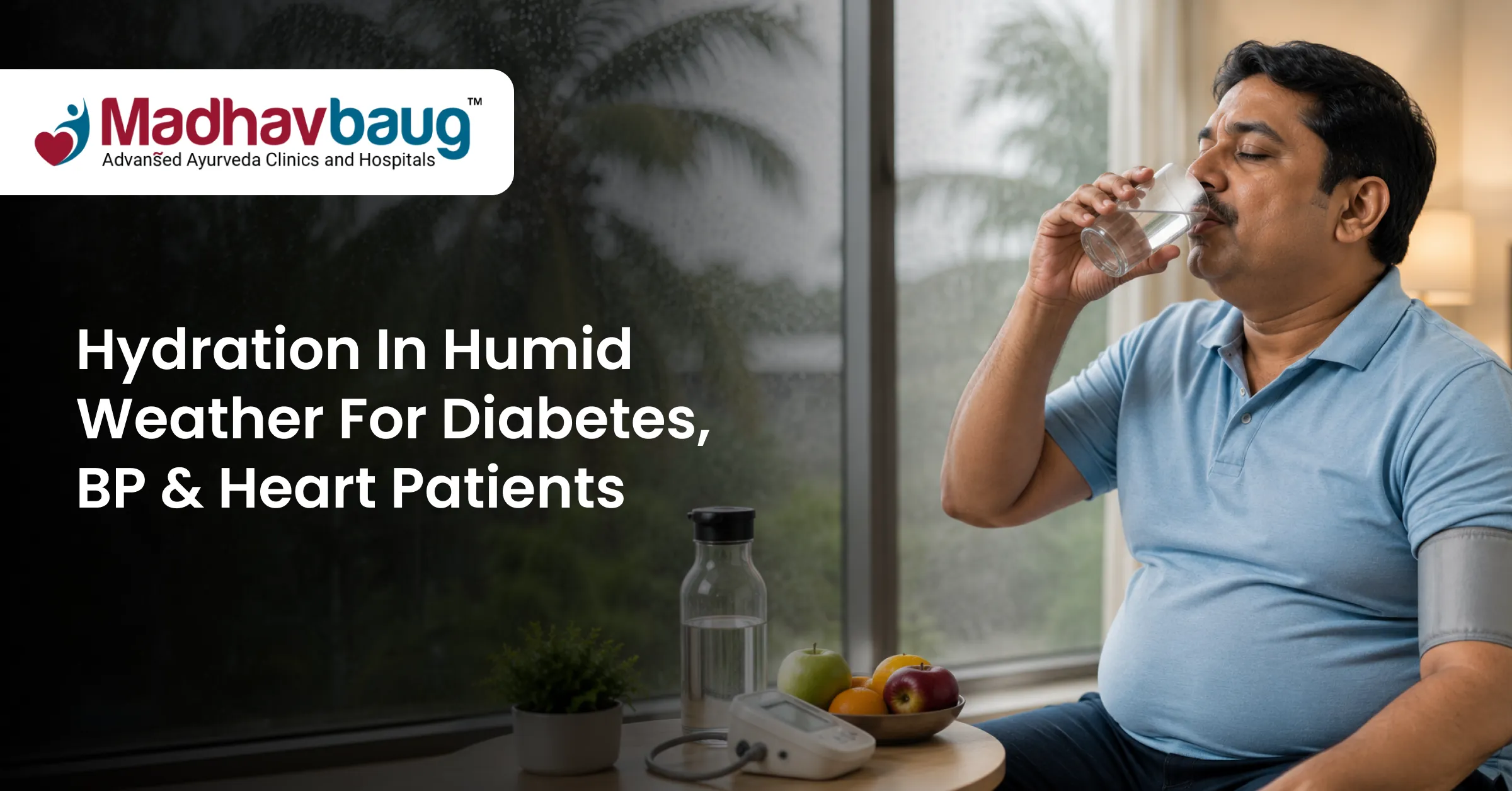 Hydration in Humid Weather for Diabetes, BP and Heart Patients