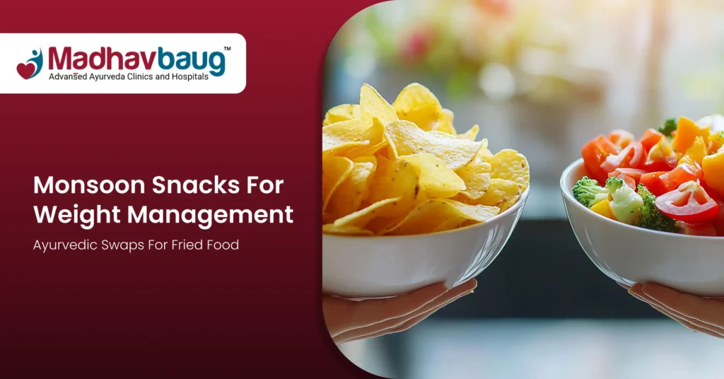 Monsoon Snacks for Weight Manage
